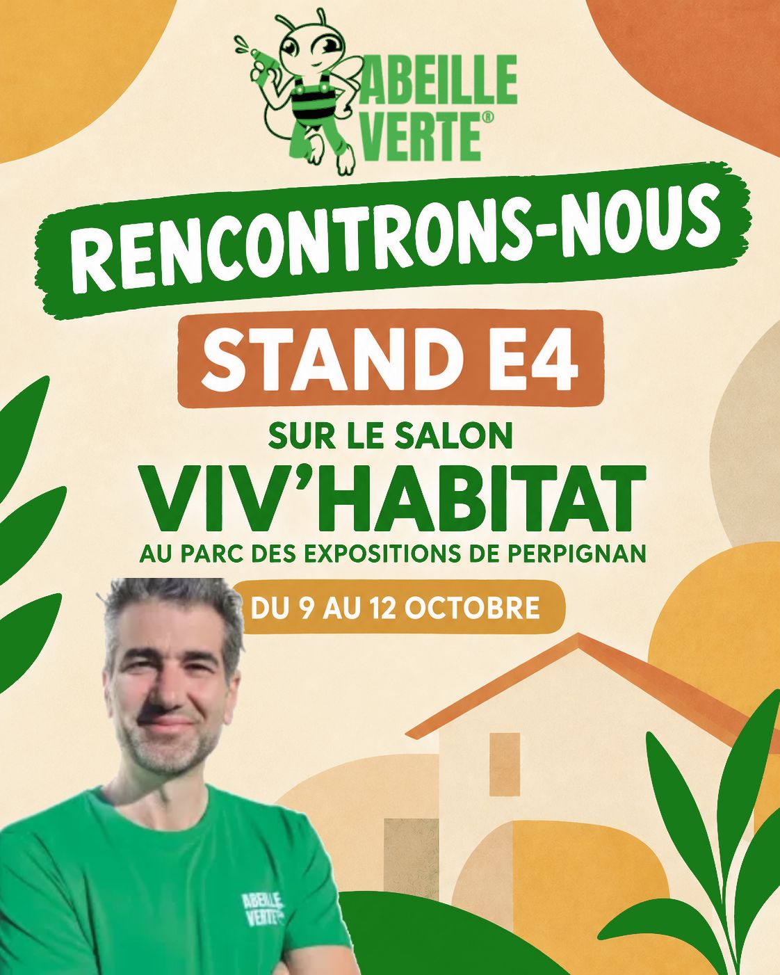 ABEILLE VERTE NARBONNE AU SALON VIV'HABITAT DE PERPIGNAN